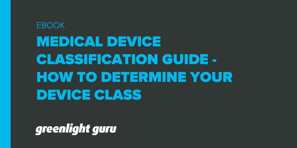 medical-device-classification-guide-how-to-determine-your-device-class